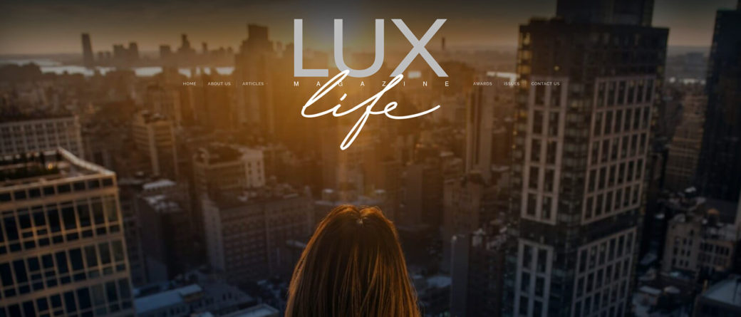 Lux Life Magazine